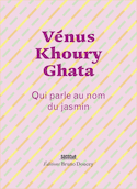 Qui parle au nom du jasmin